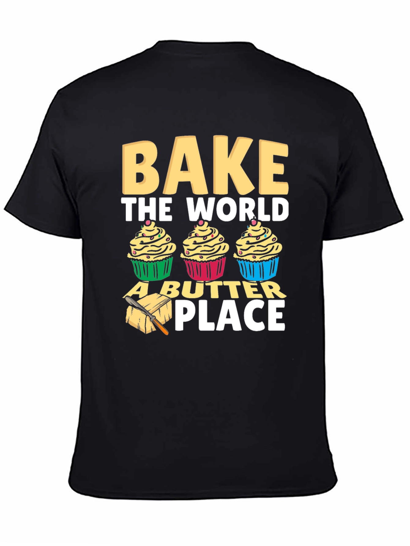 Bake the World T-Shirt