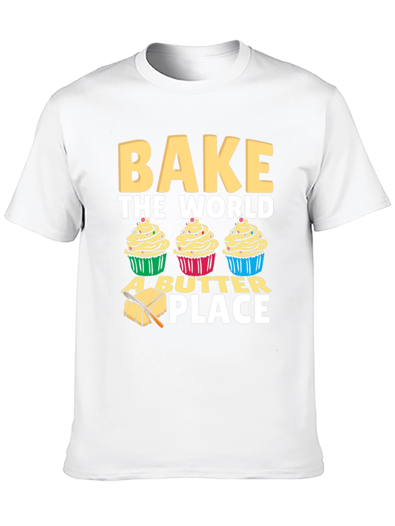 Bake the World T-Shirt