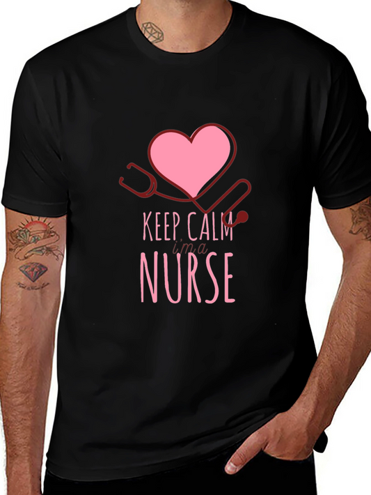 Keep Calm Im a Nurse Graphic T-Shirt