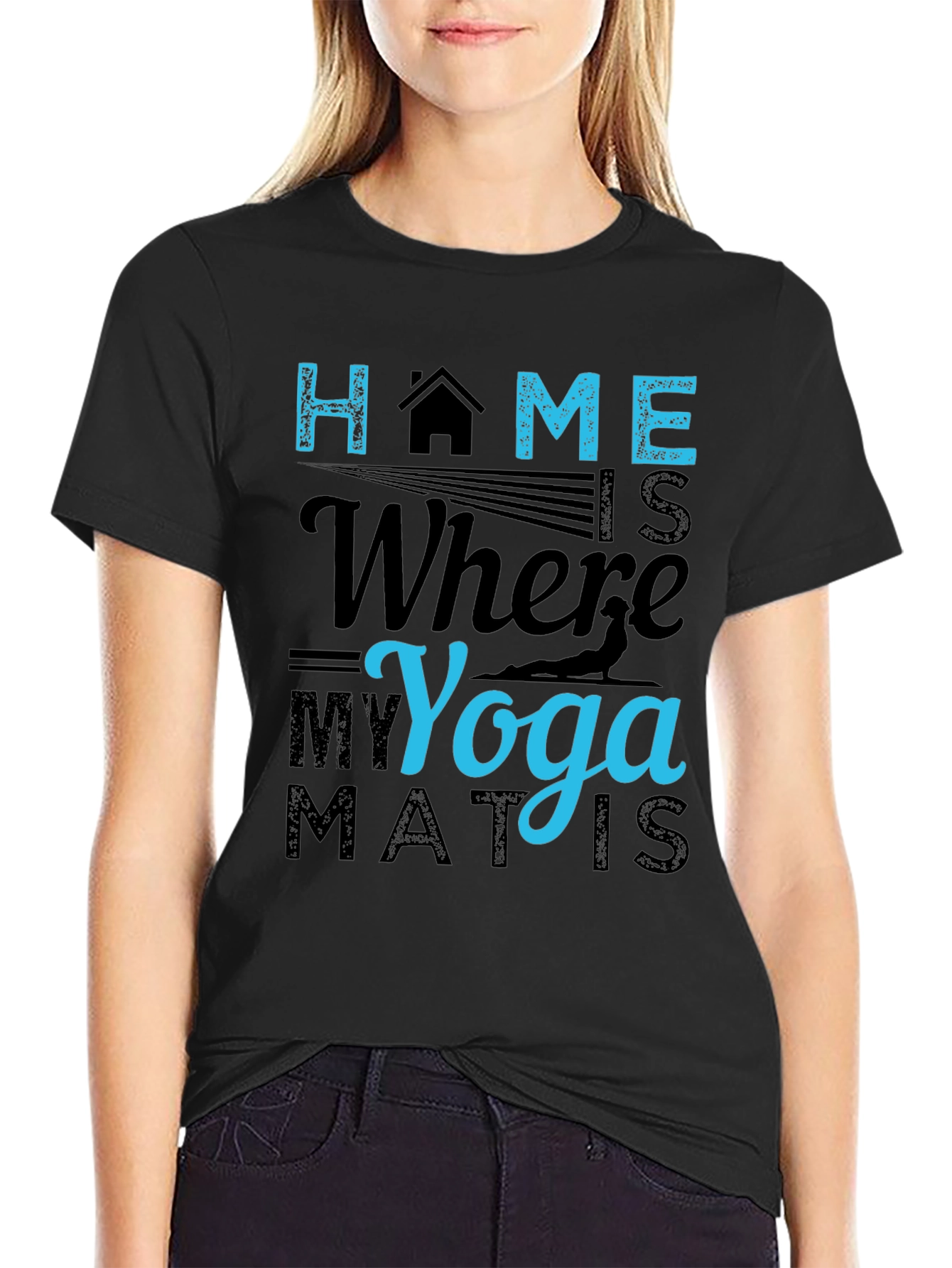 Home is Where My Yoga Mat Is T-Shirt