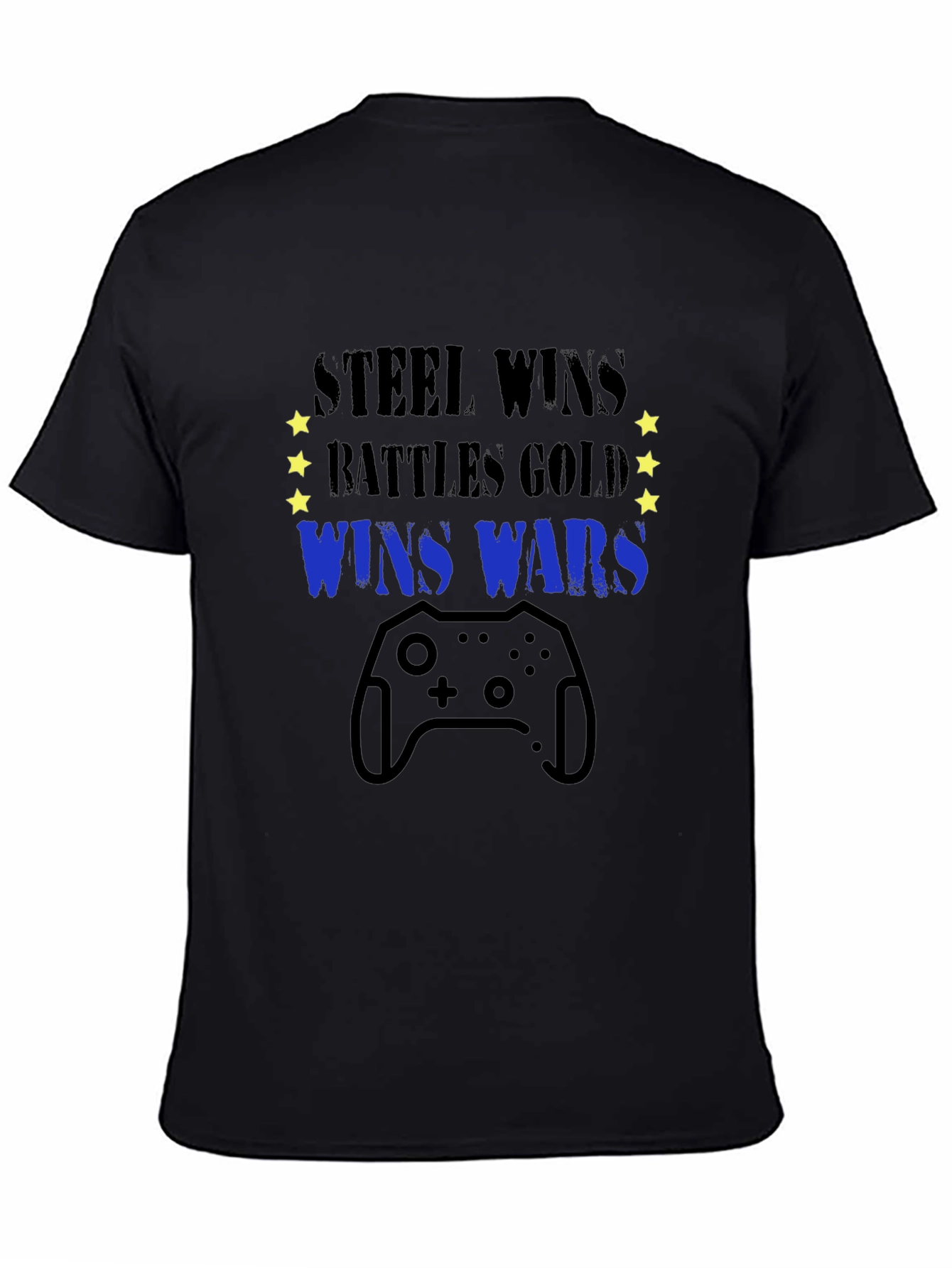 Steel Wins Battles T-Shirt - Gaming Controller Tee