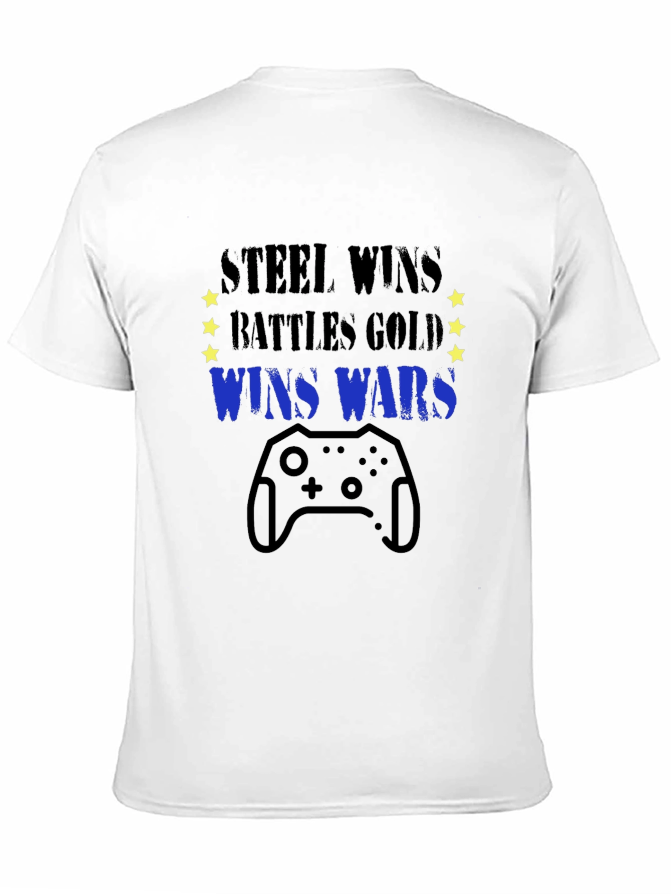 Steel Wins Battles T-Shirt - Gaming Controller Tee