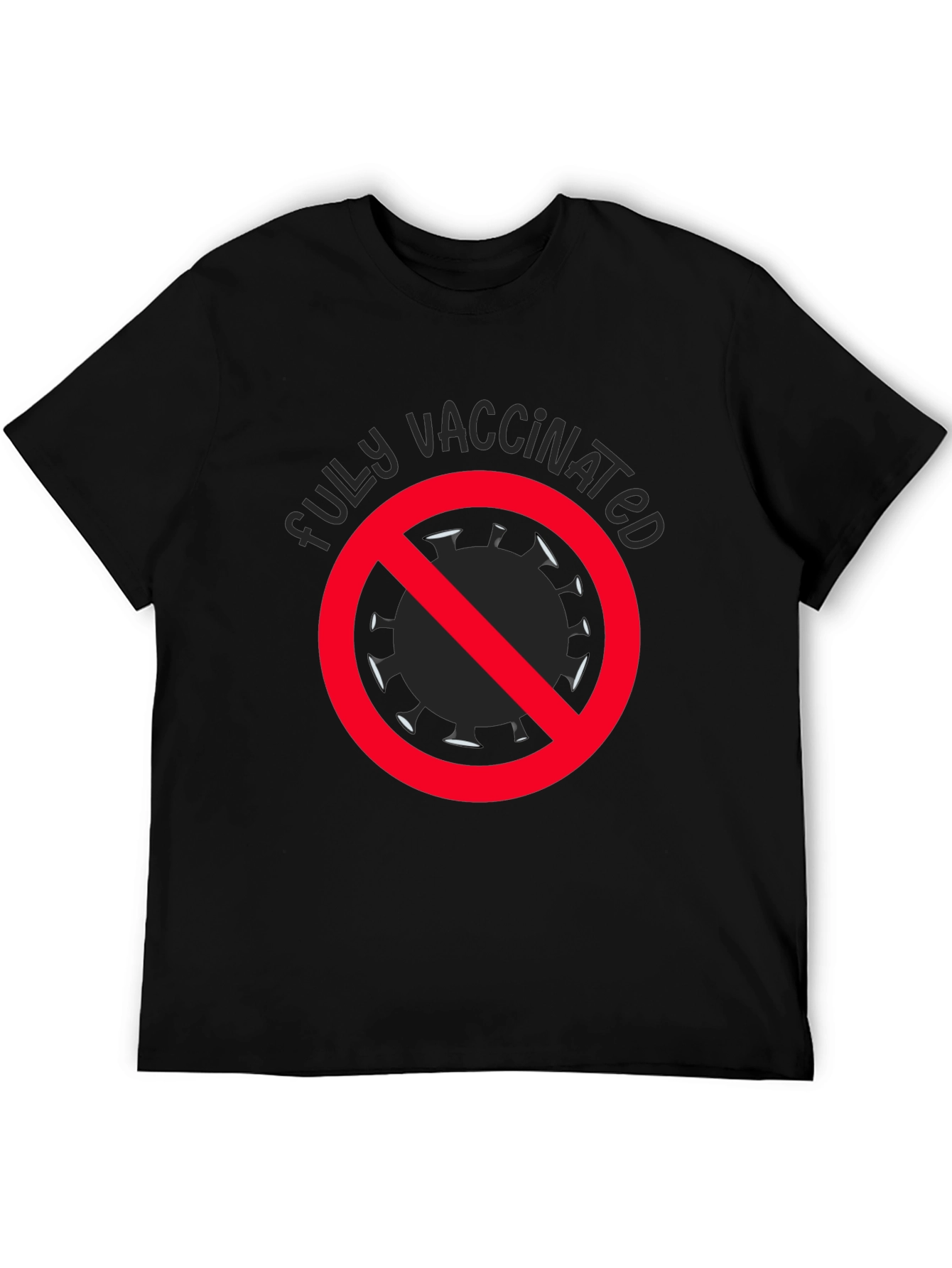 Fully Vaccinated T-Shirt - Anti-Virus Graphic Tee