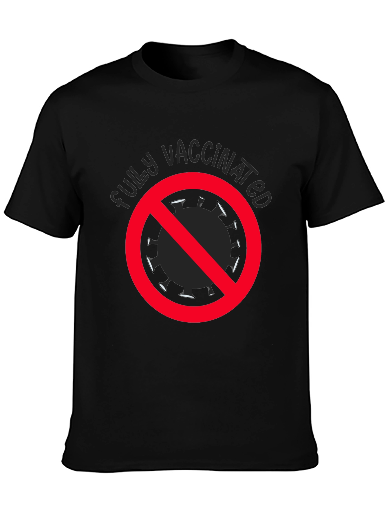 Fully Vaccinated T-Shirt - Anti-Virus Graphic Tee