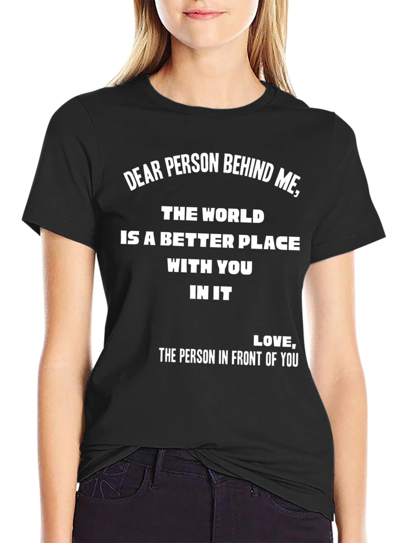 Dear Person Behind Me Graphic Tee - Black