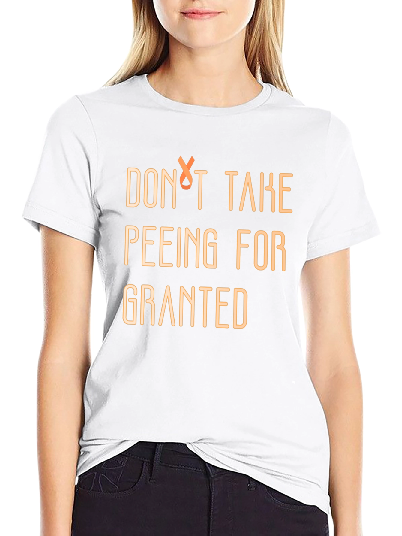 Dont Take Peeing for Granted Graphic Tee