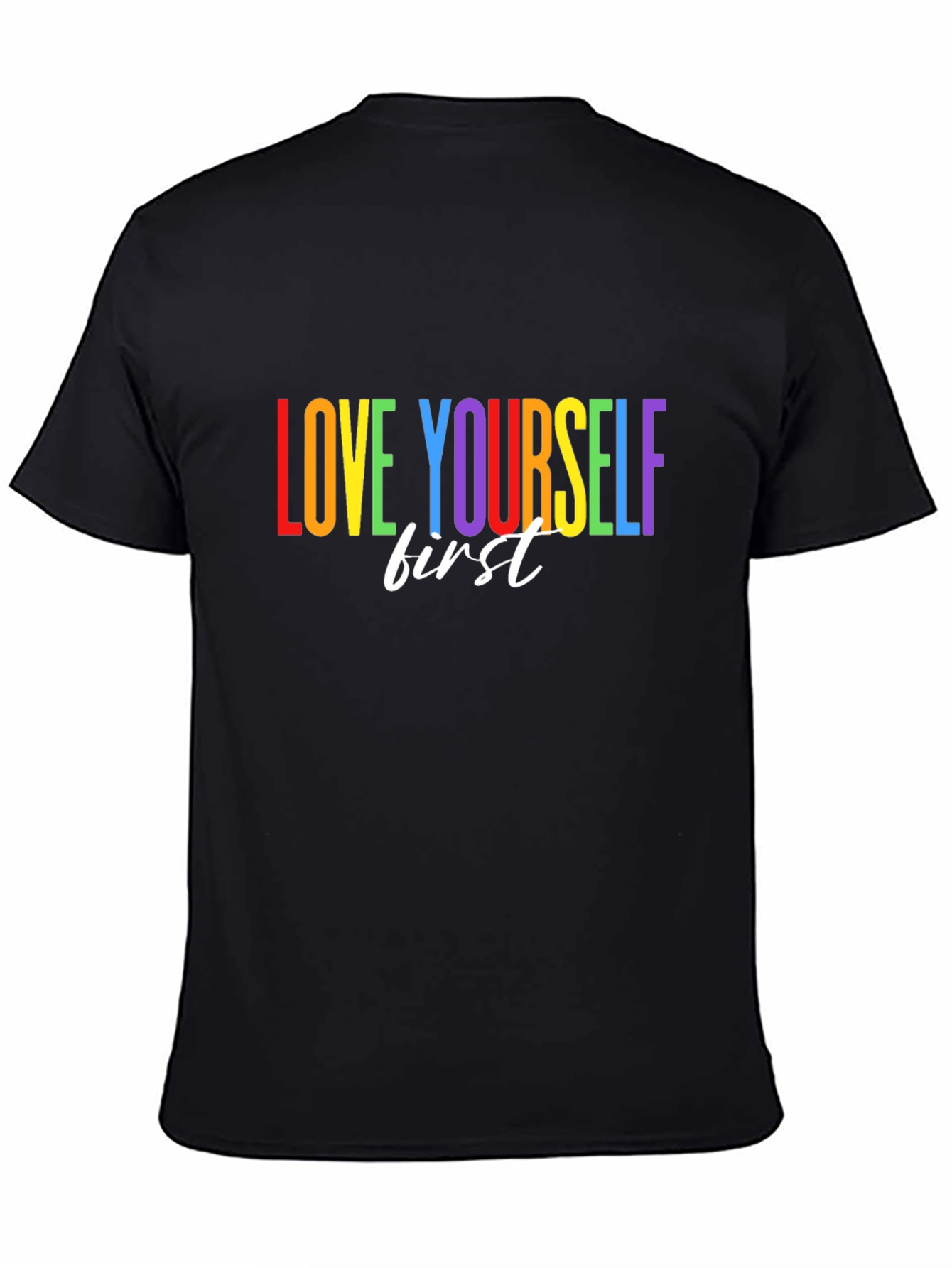 Love Yourself First Rainbow T-Shirt