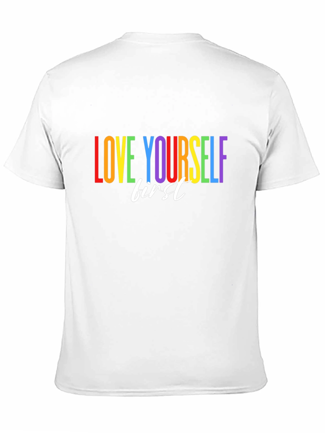 Love Yourself First Rainbow T-Shirt