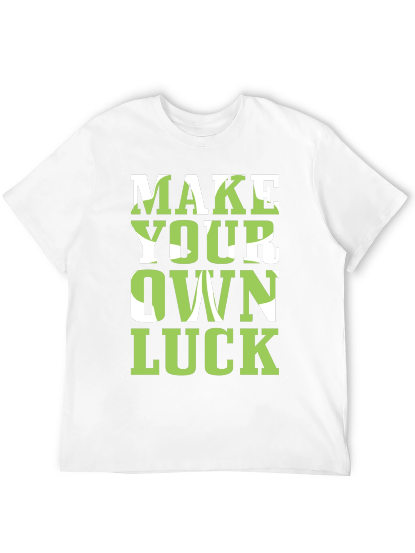 Make Your Own Luck Graphic Tee