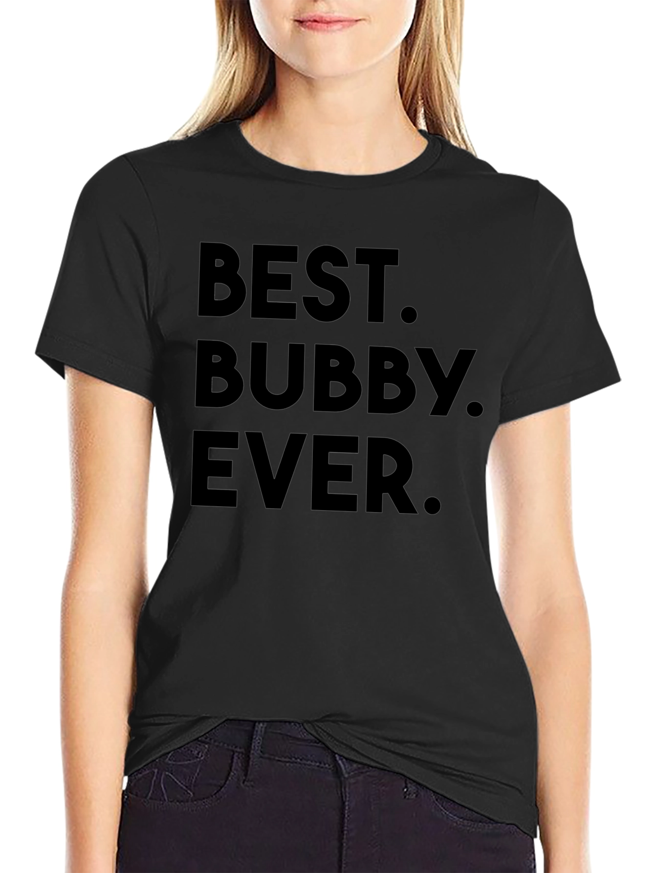 Best Bubby Ever - Black T-Shirt