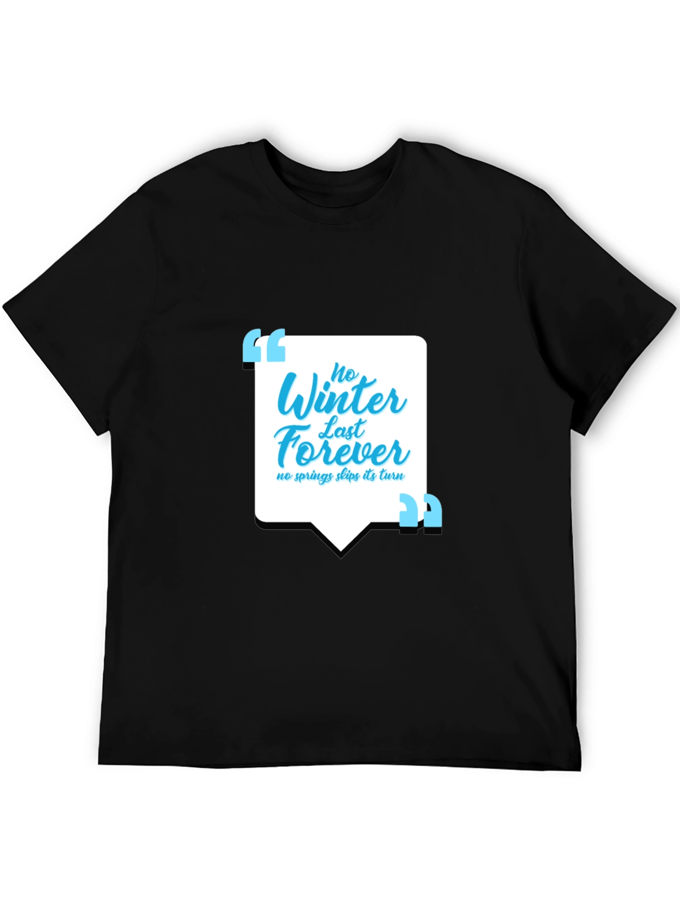 Motivational Winter Forever T-Shirt