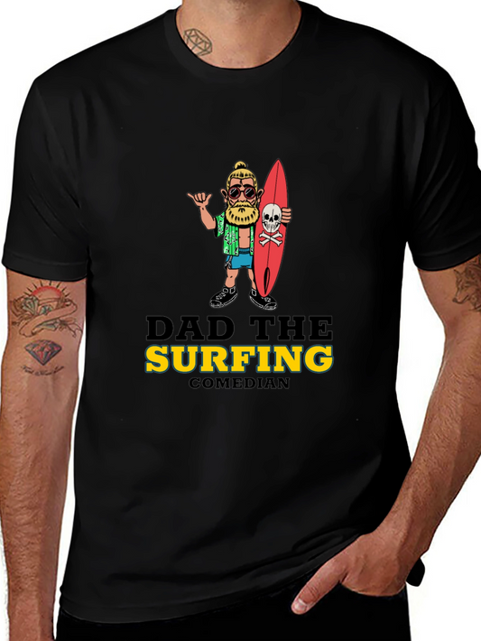 Dad The Surfing Comedian Graphic Tee - Black T-Shirt