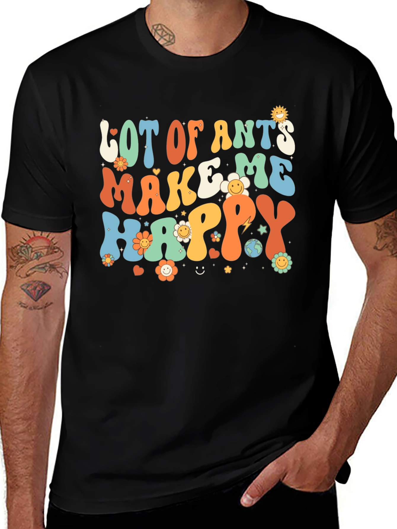 Lot of Ants Make Me Happy Graphic Tee
