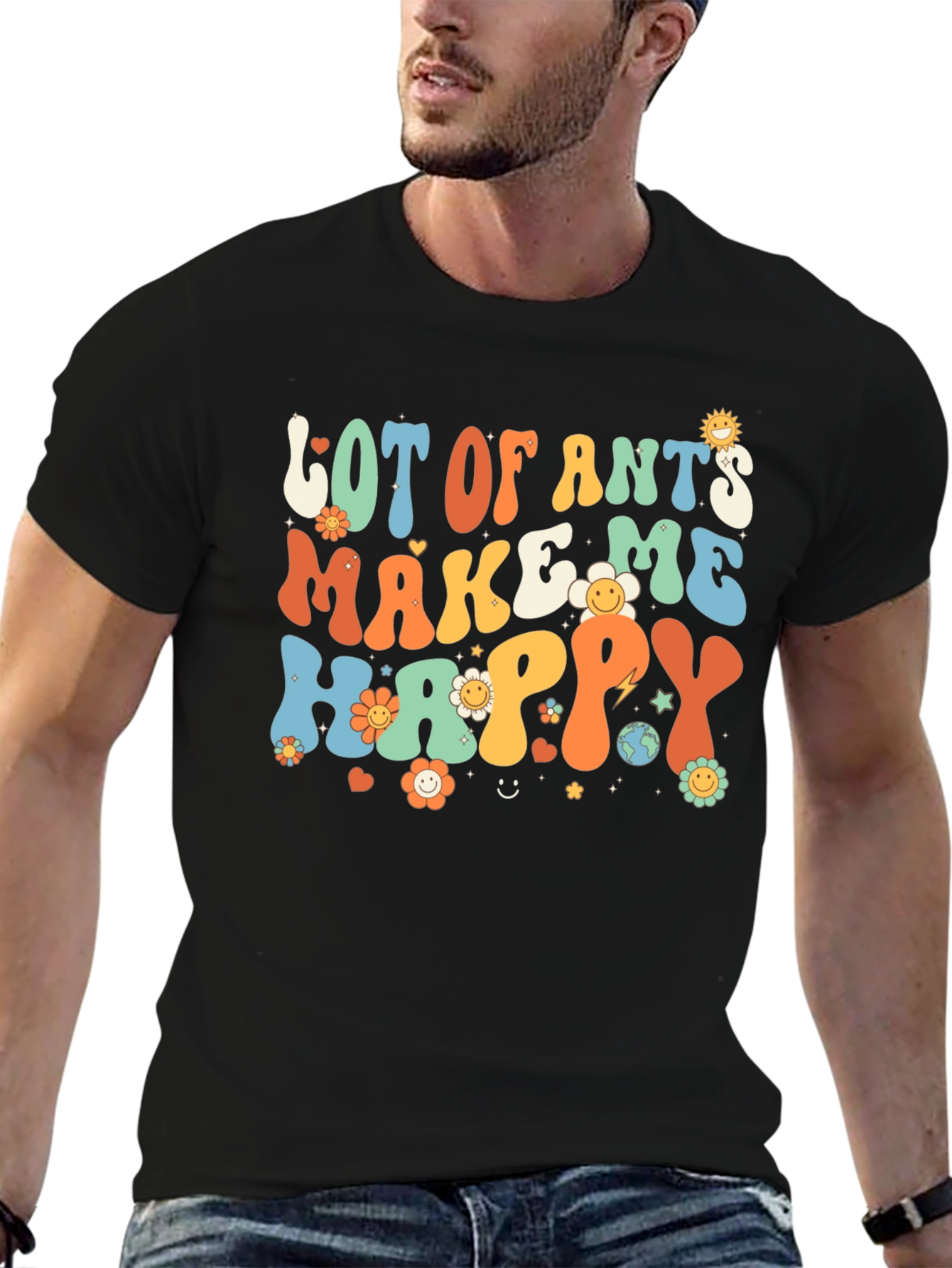 Lot of Ants Make Me Happy Graphic Tee