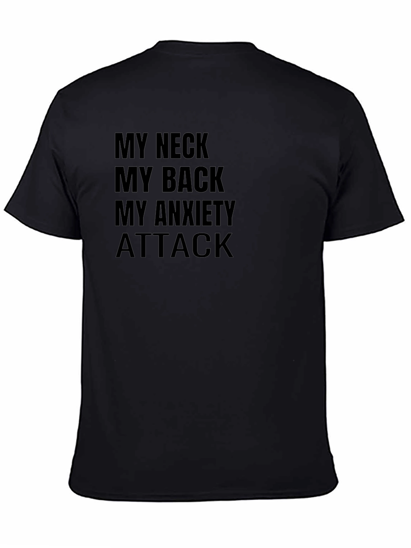 My Neck My Back T-Shirt - Funny Graphic Tee