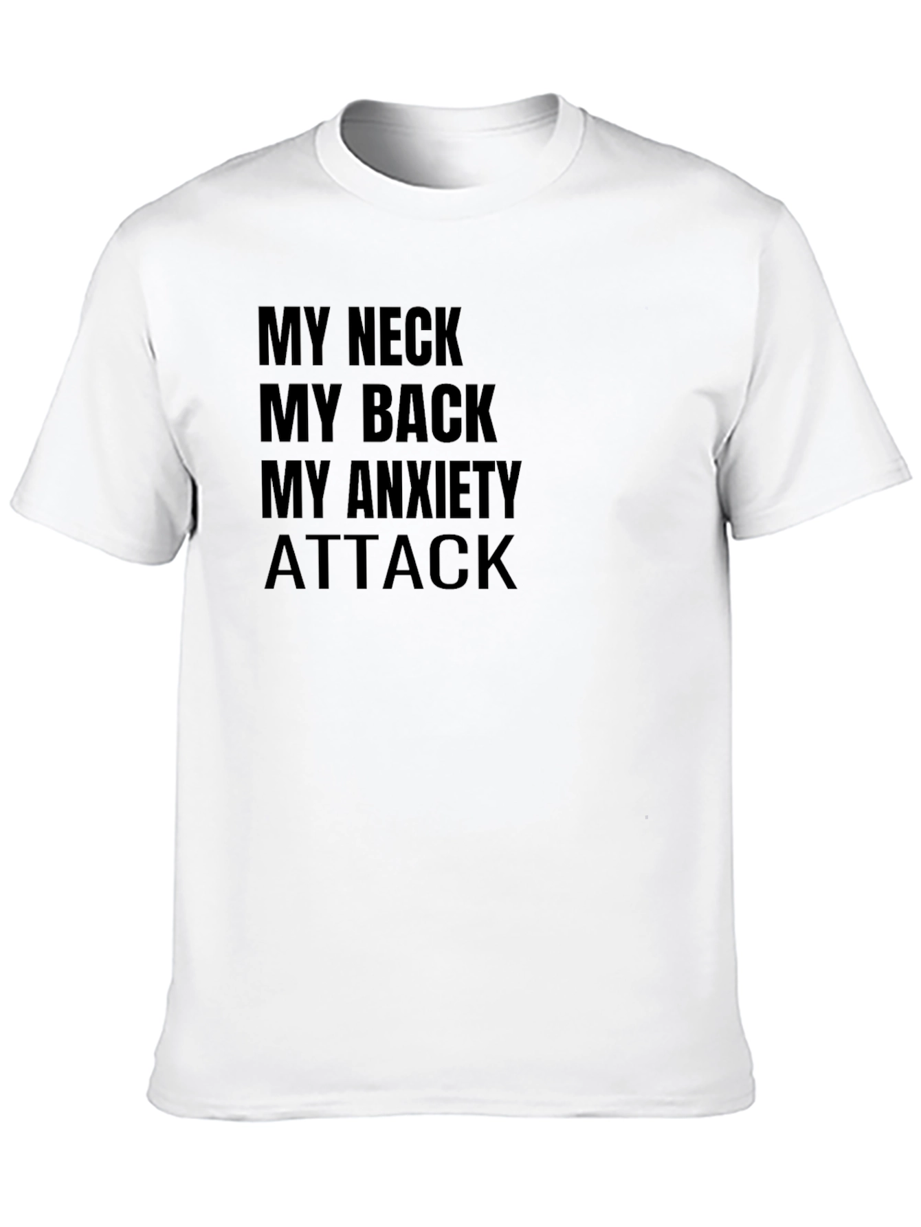 My Neck My Back T-Shirt - Funny Graphic Tee