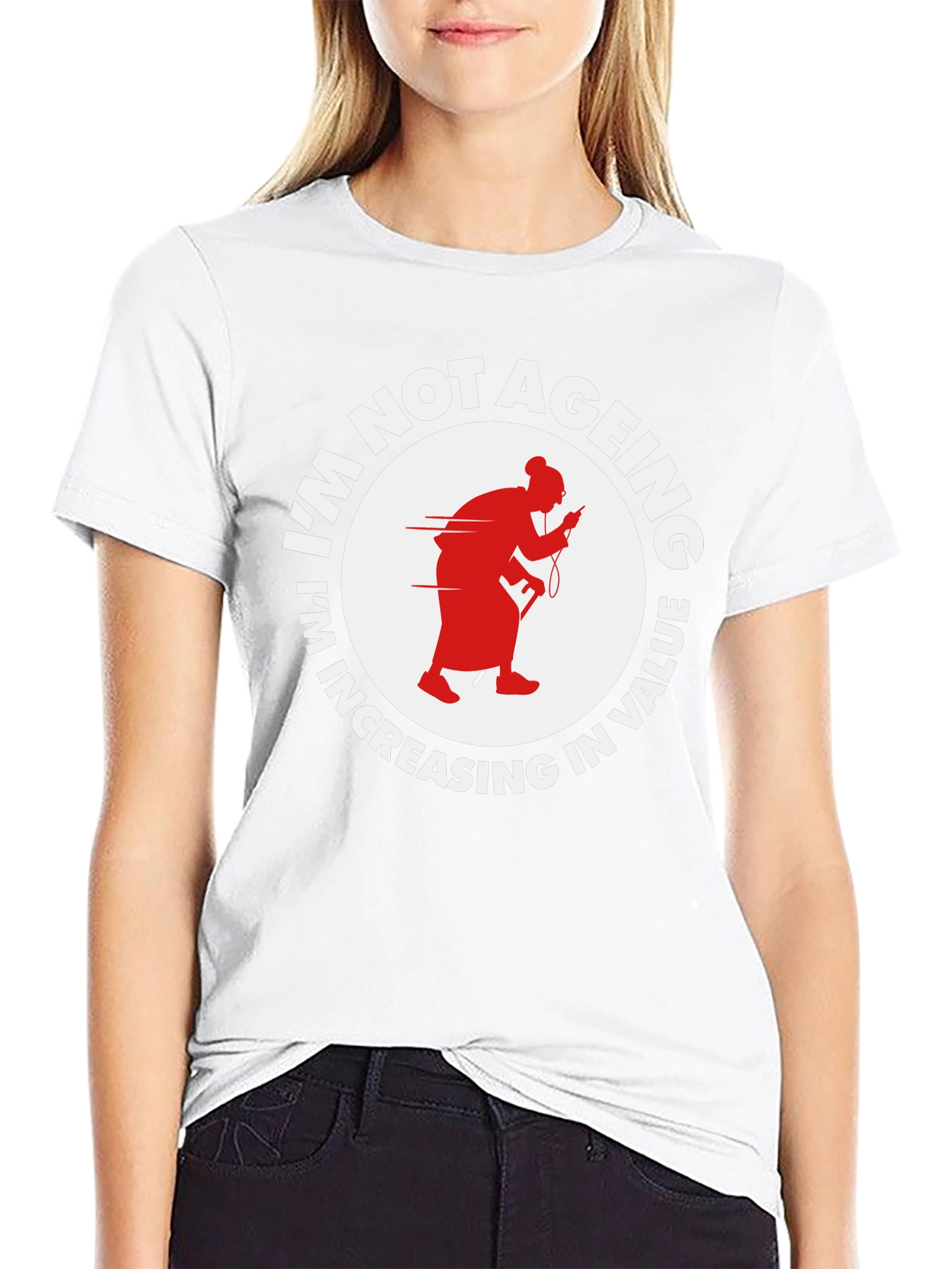 Im Not Ageing T-Shirt - Funny Old Lady Design