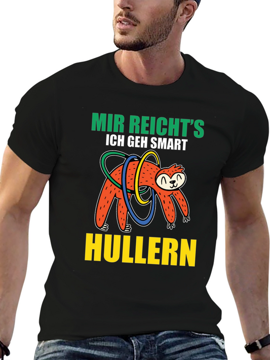 Mir Reichts Sloth Hulla Hooping T-Shirt