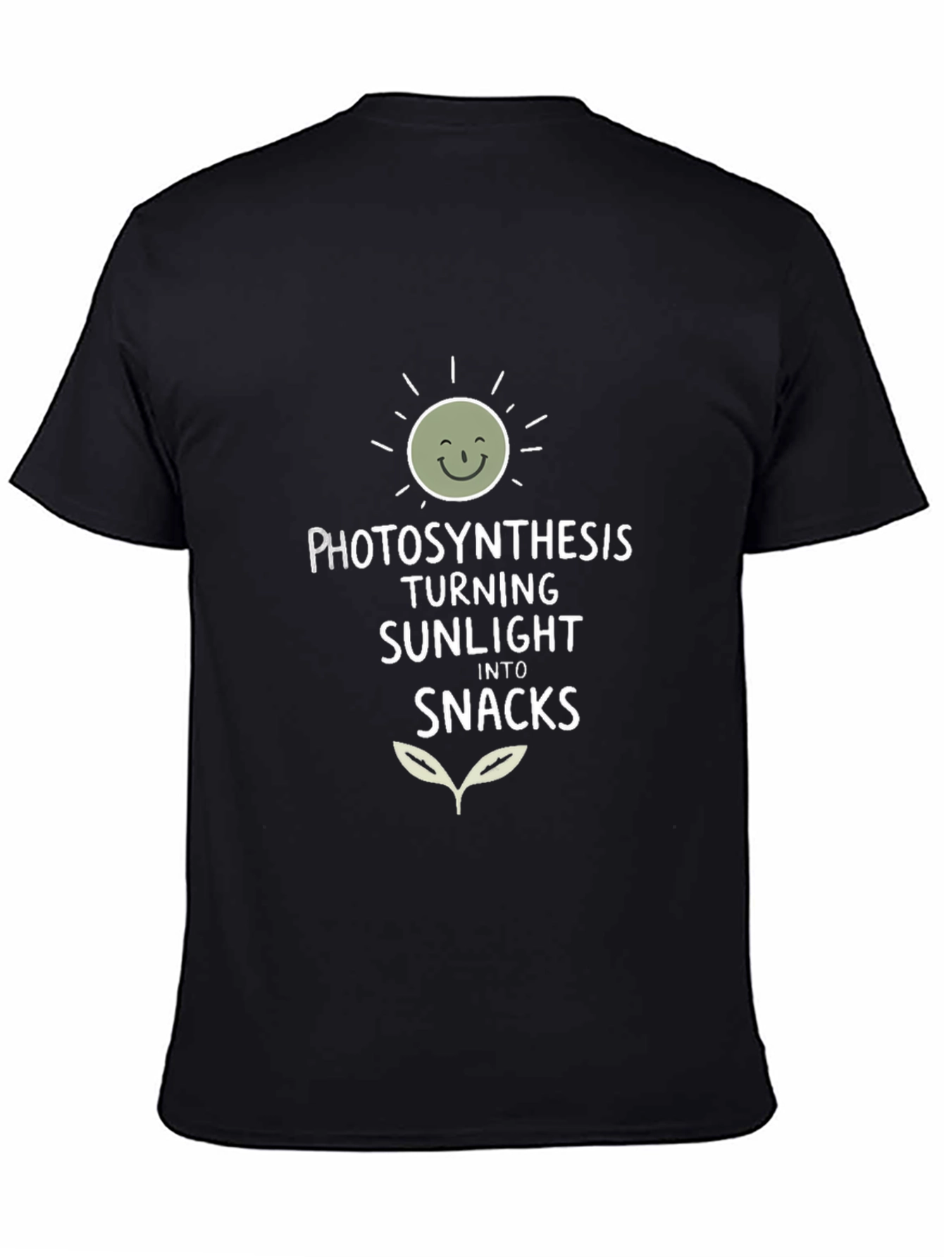 Photosynthesis Turning Sunlight into Snacks Graphic Tee