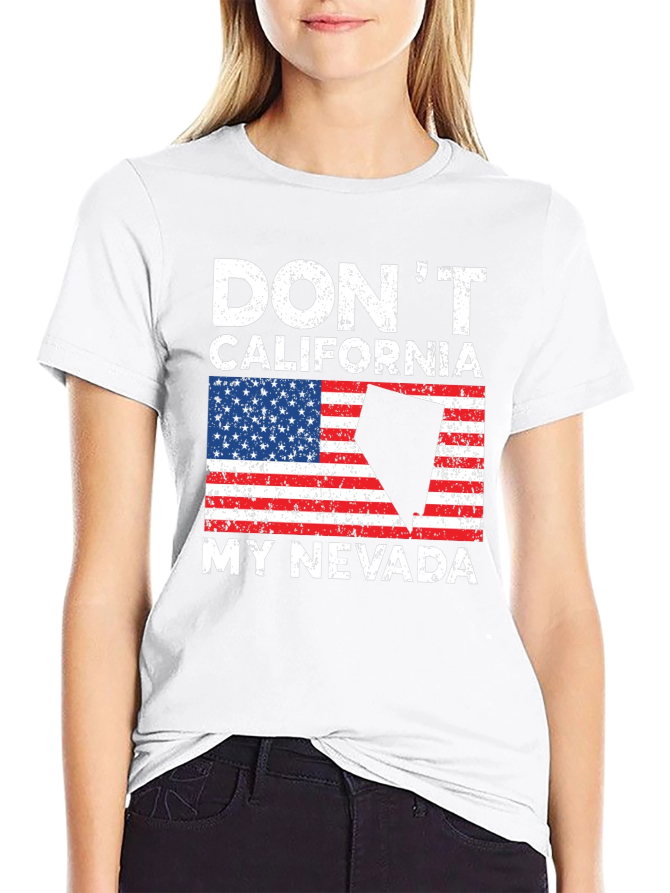 Dont California My Nevada Graphic Tee