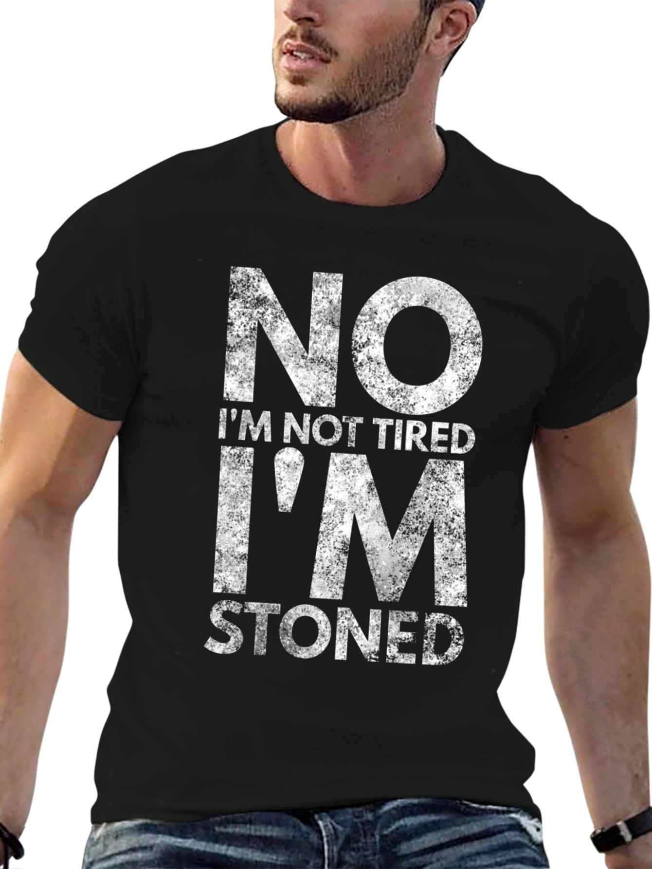 No Im Not Tired Im Stoned Graphic Tee