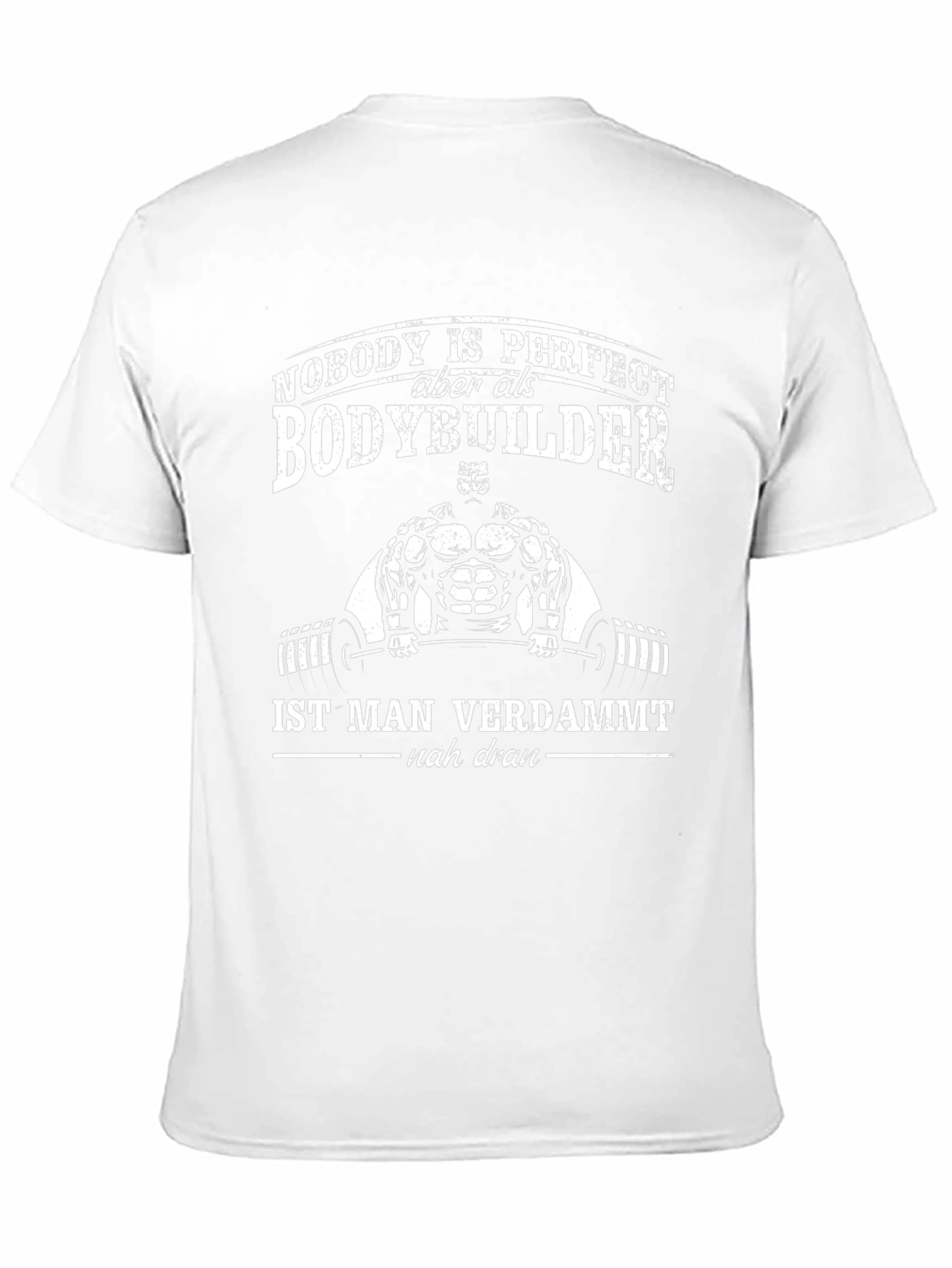 Bodybuilder Funny T-Shirt - Nobody is Perfect Gym Tee
