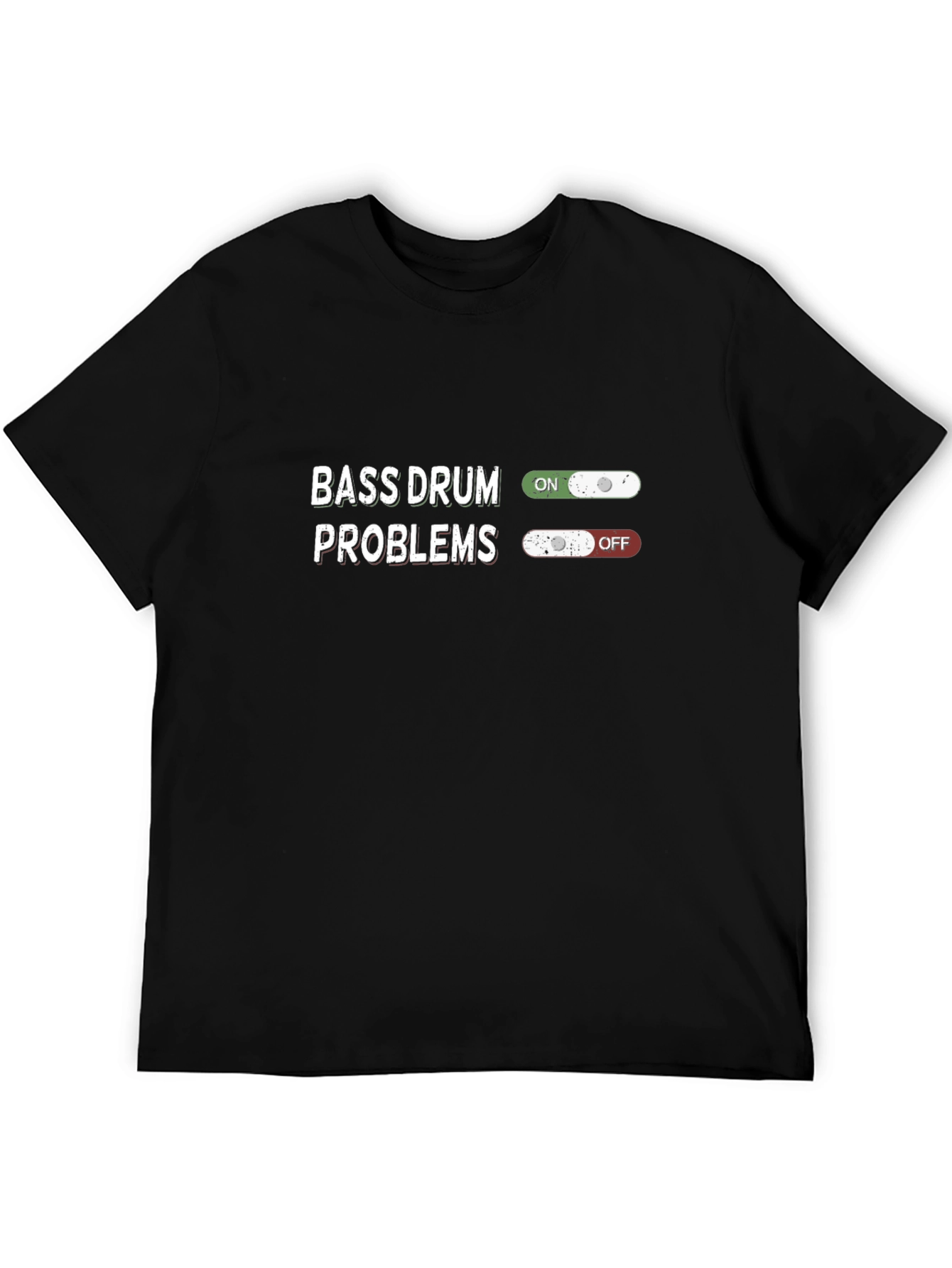 Bass Drum Problems T-Shirt - Funny Musician Tee