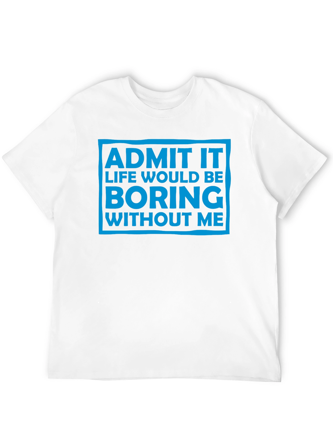 Funny Admit It Graphic Tee - Black