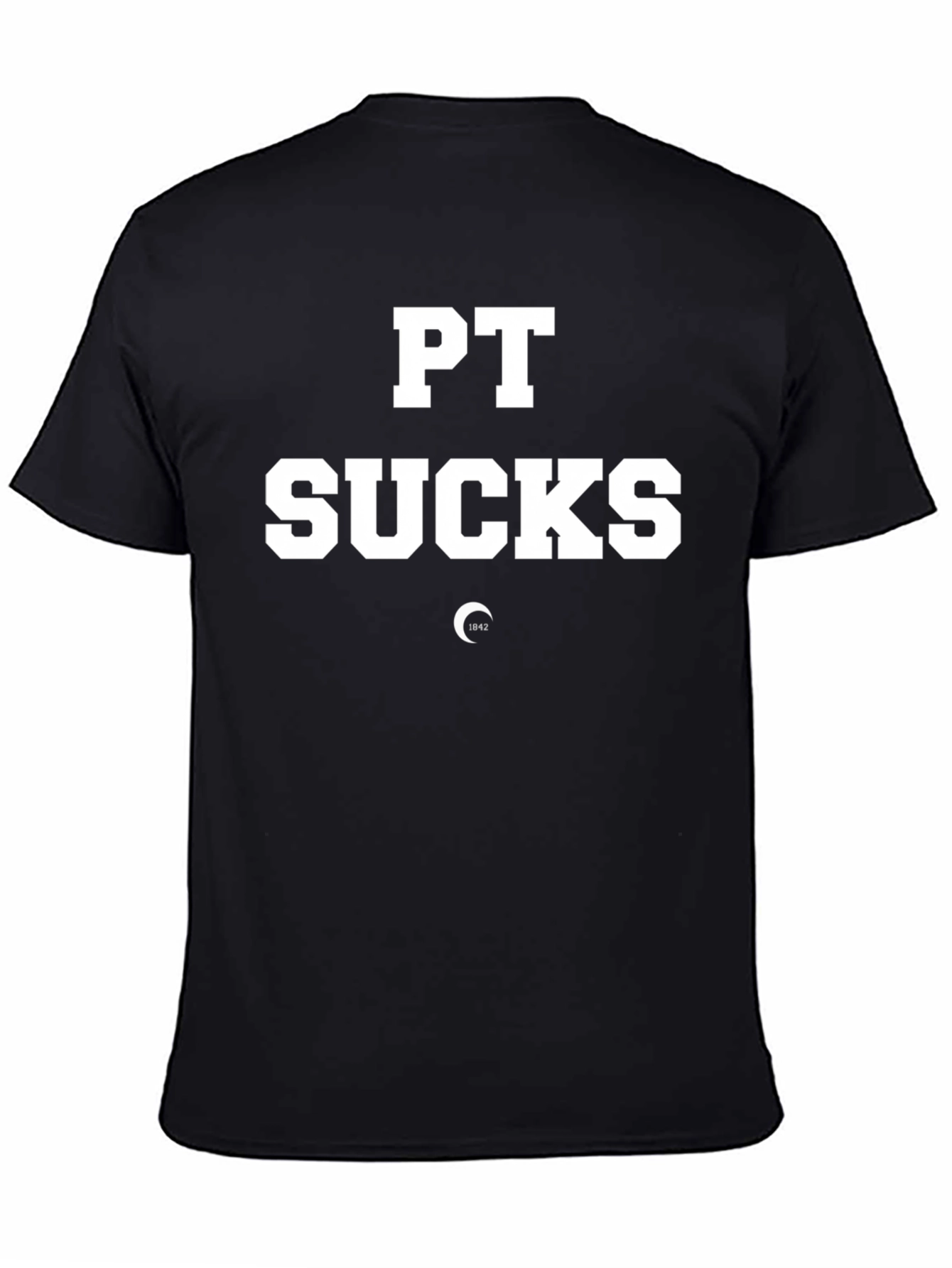 PT Sucks T-Shirt - Funny Workout Tee