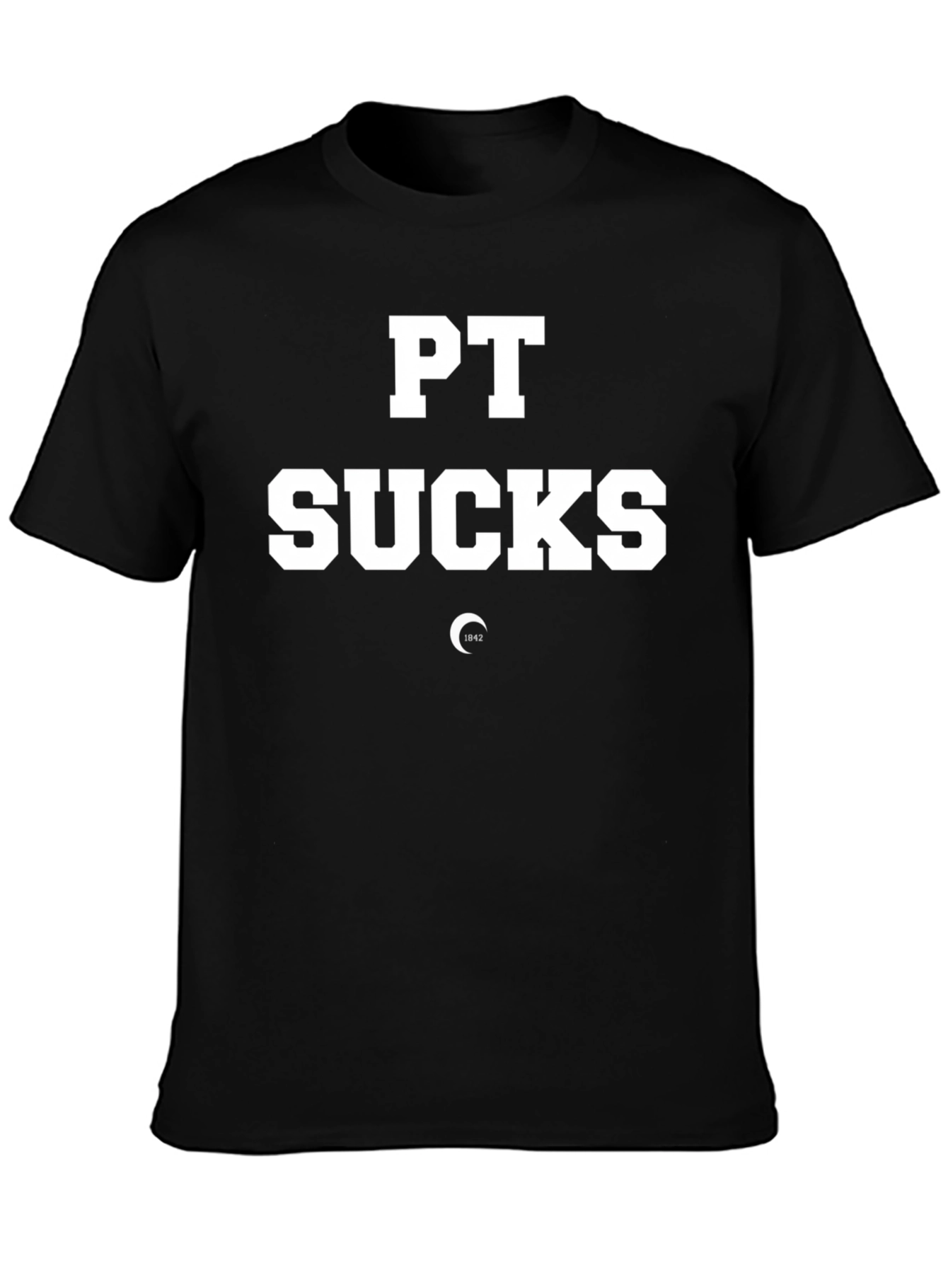 PT Sucks T-Shirt - Funny Workout Tee