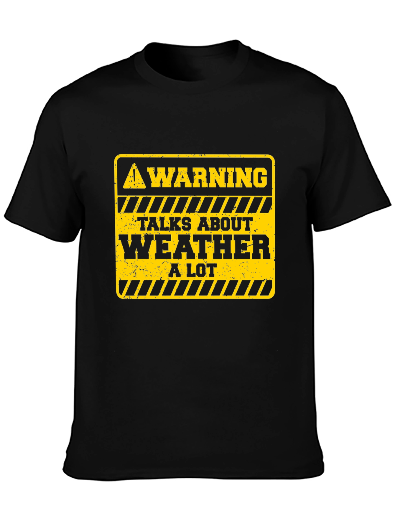 Warning: Talks About Weather T-Shirt