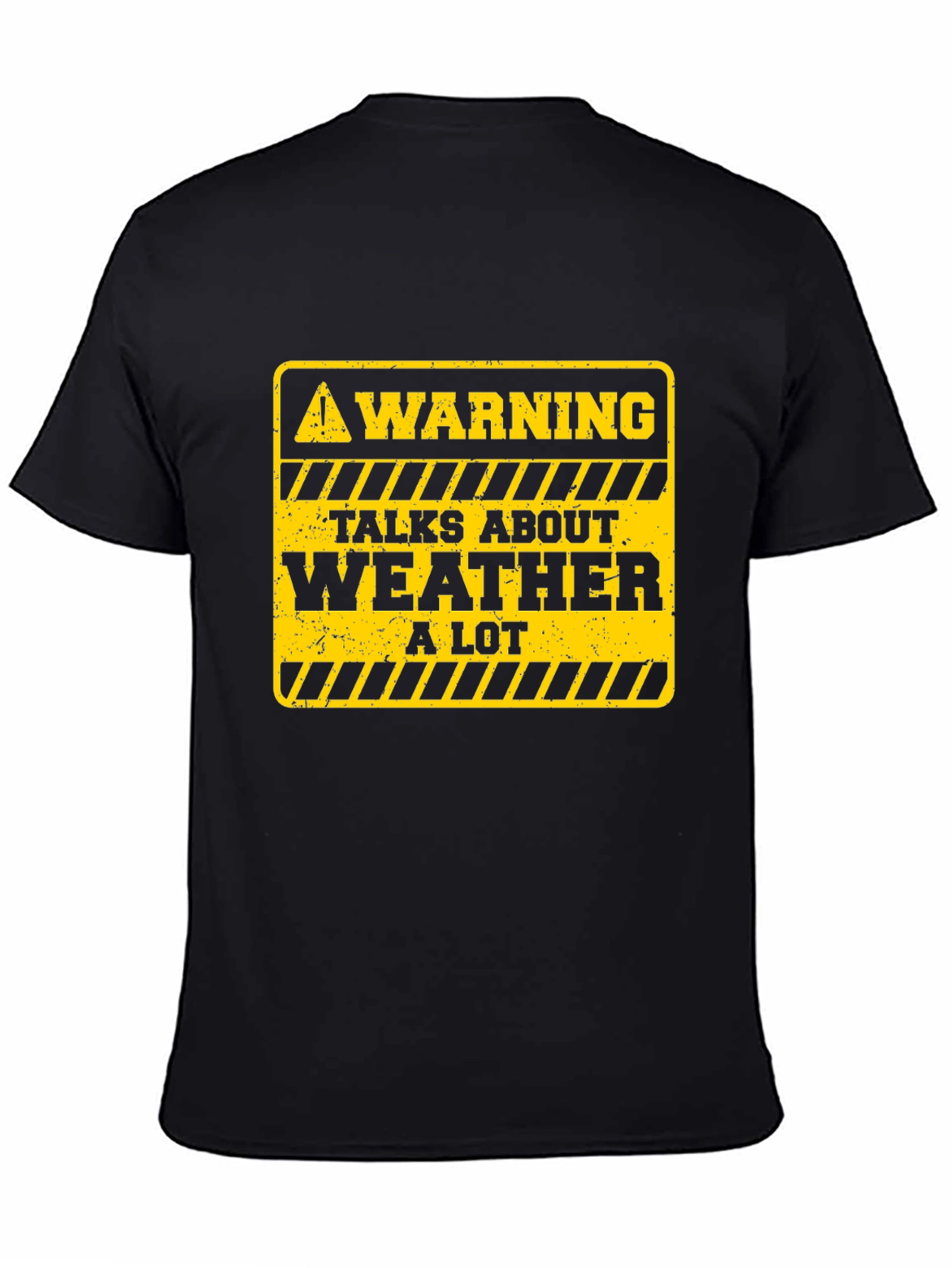 Warning: Talks About Weather T-Shirt