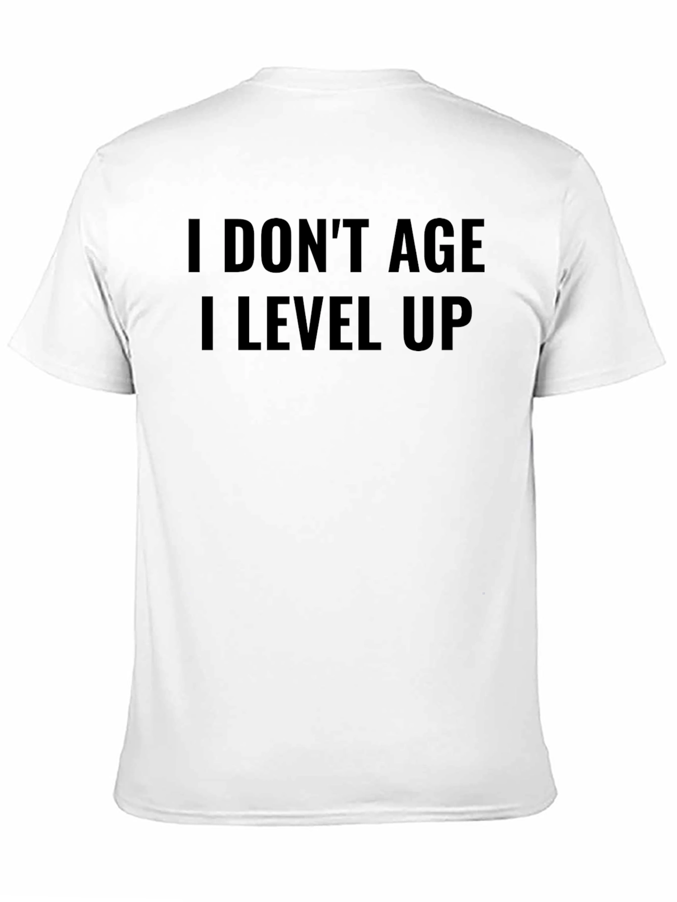 I Dont Age I Level Up Black Graphic T-Shirt