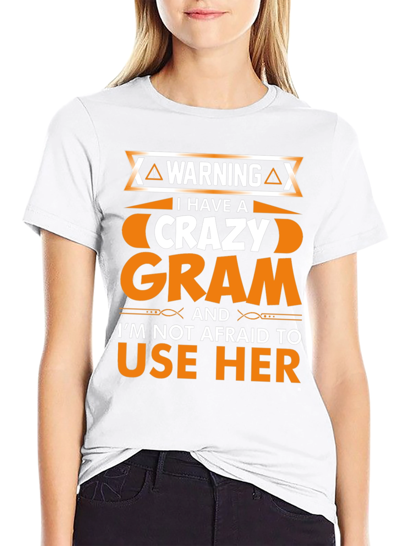 Warning Crazy Gram T-Shirt