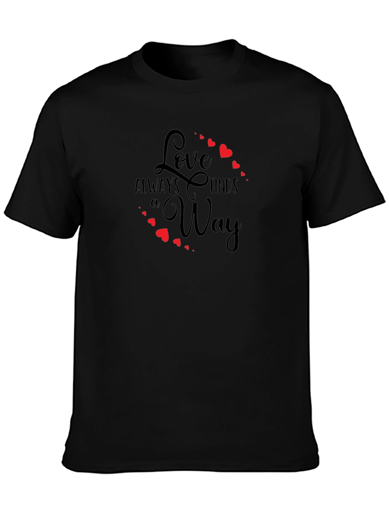 Love Always Finds a Way Graphic Tee