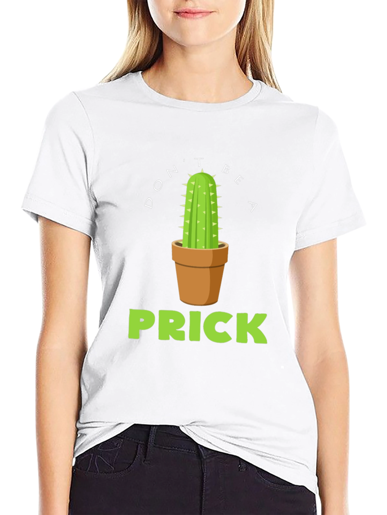 Dont Be A Prick Cactus Graphic T-Shirt