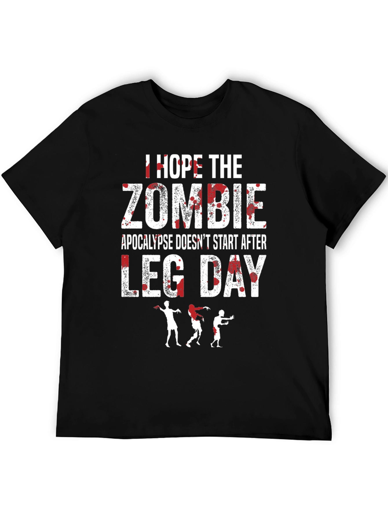 Zombie Apocalypse Leg Day T-Shirt