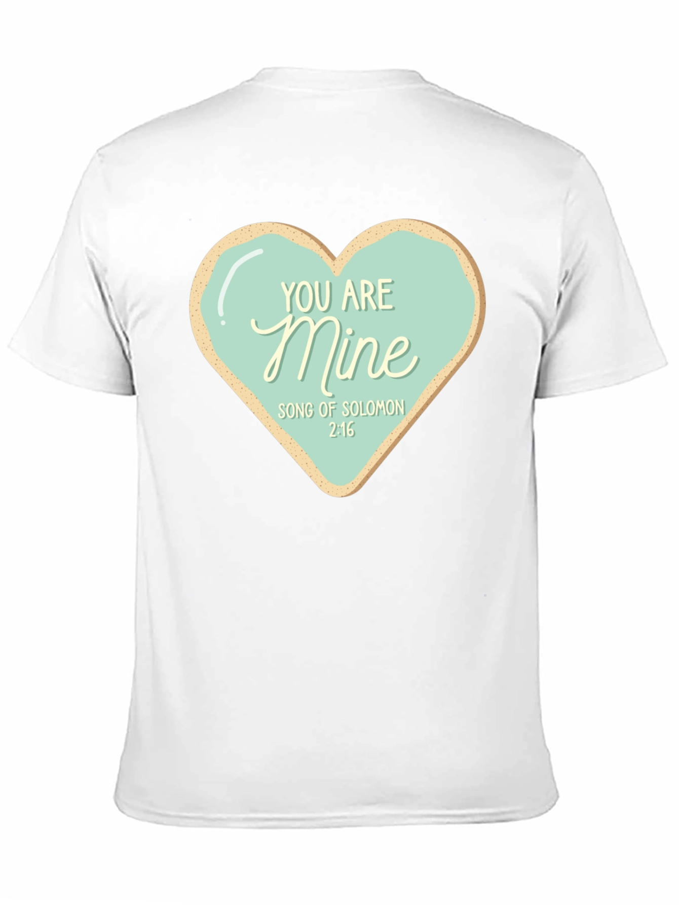 You Are Mine Christian T-Shirt