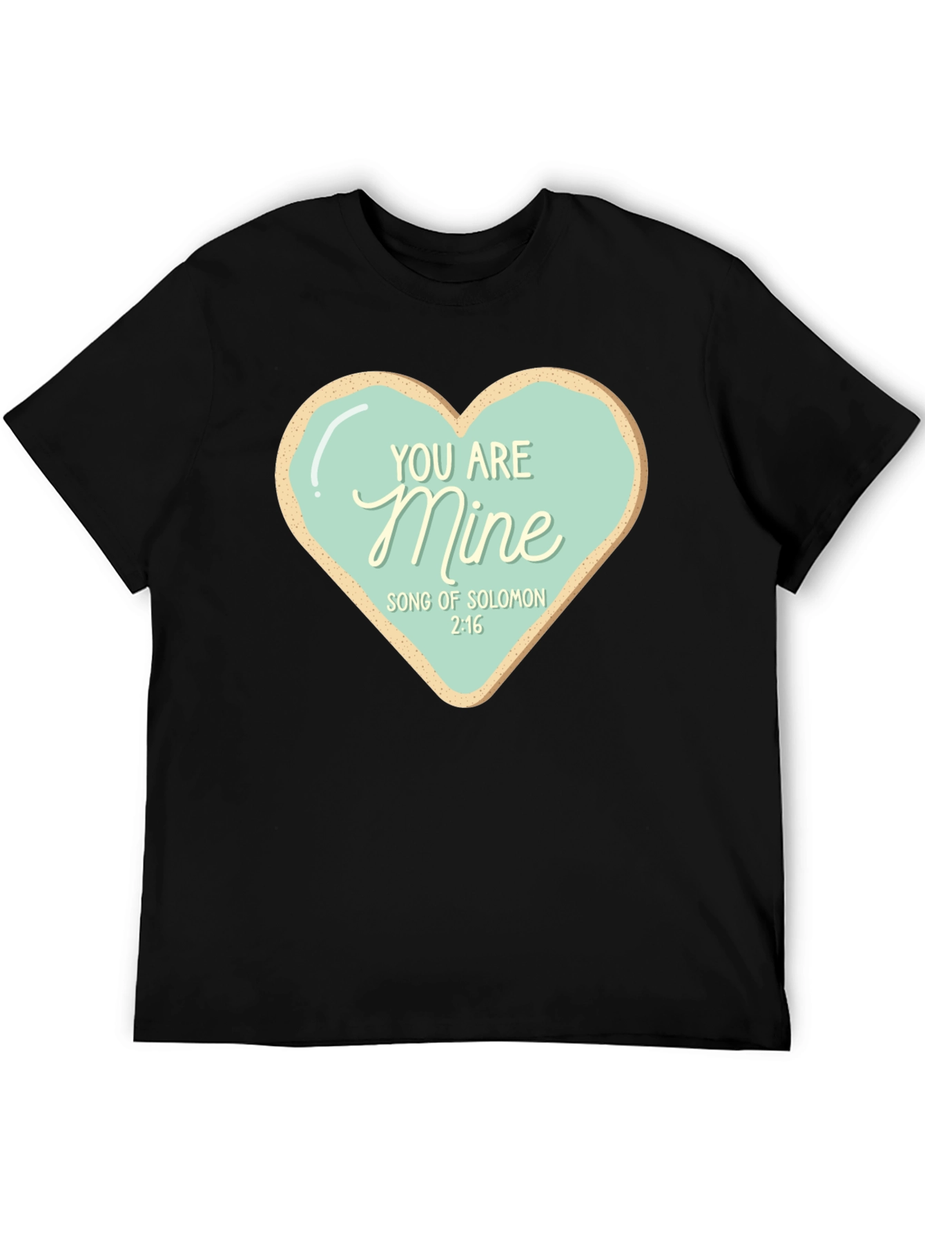 You Are Mine Christian T-Shirt