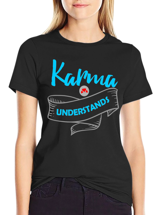 Karma Understands Graphic Print Mens T-Shirt