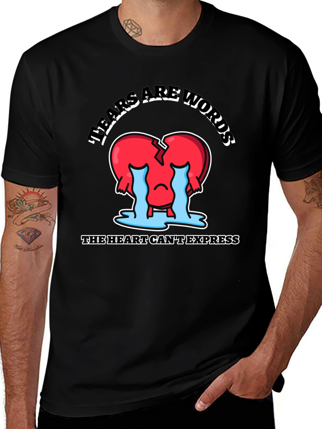 Tears Are Words Graphic Tee - Heart Design