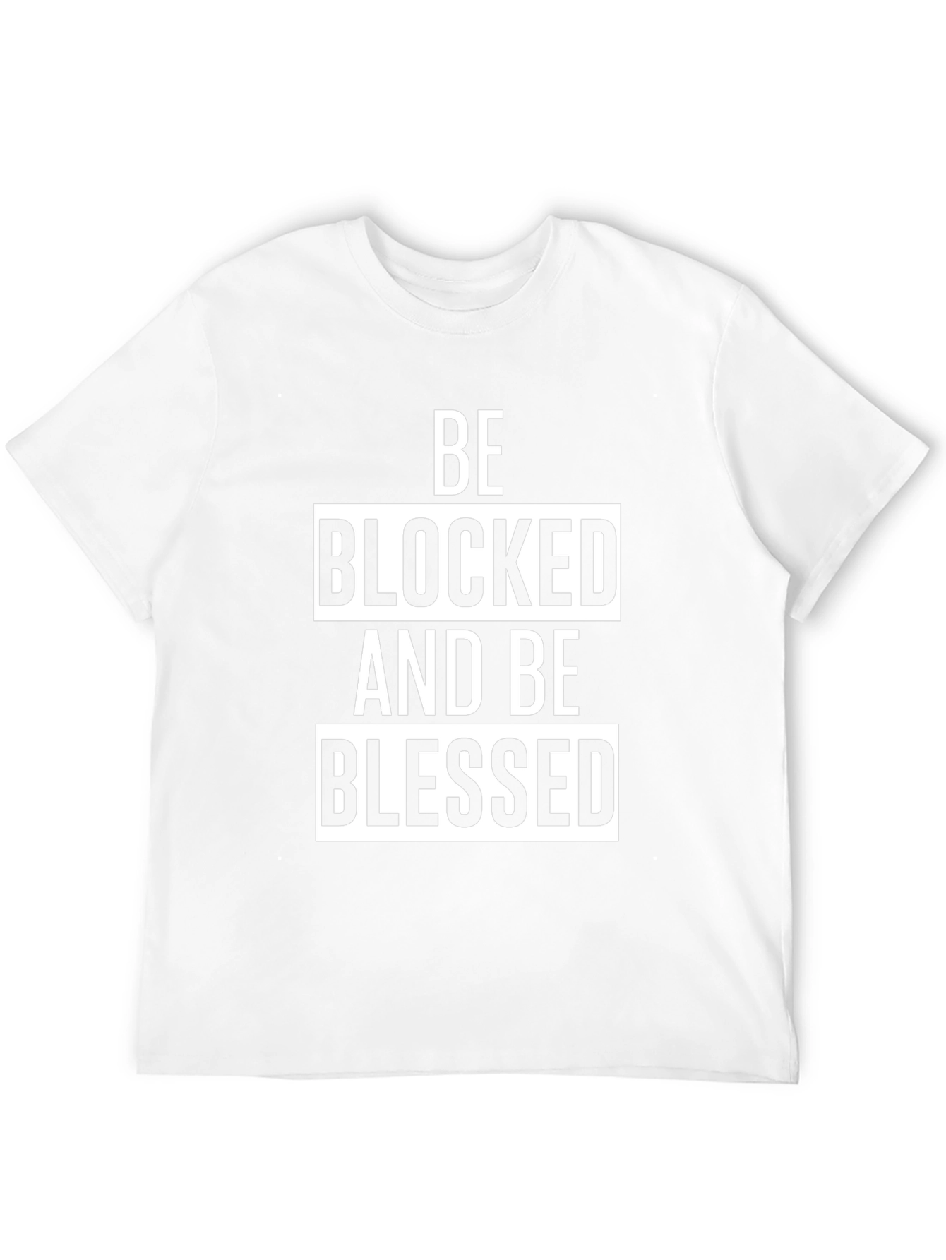 Be Blocked and Be Blessed Black Graphic T-Shirt