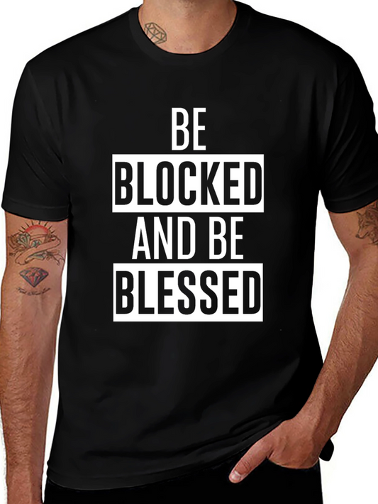 Be Blocked and Be Blessed Black Graphic T-Shirt