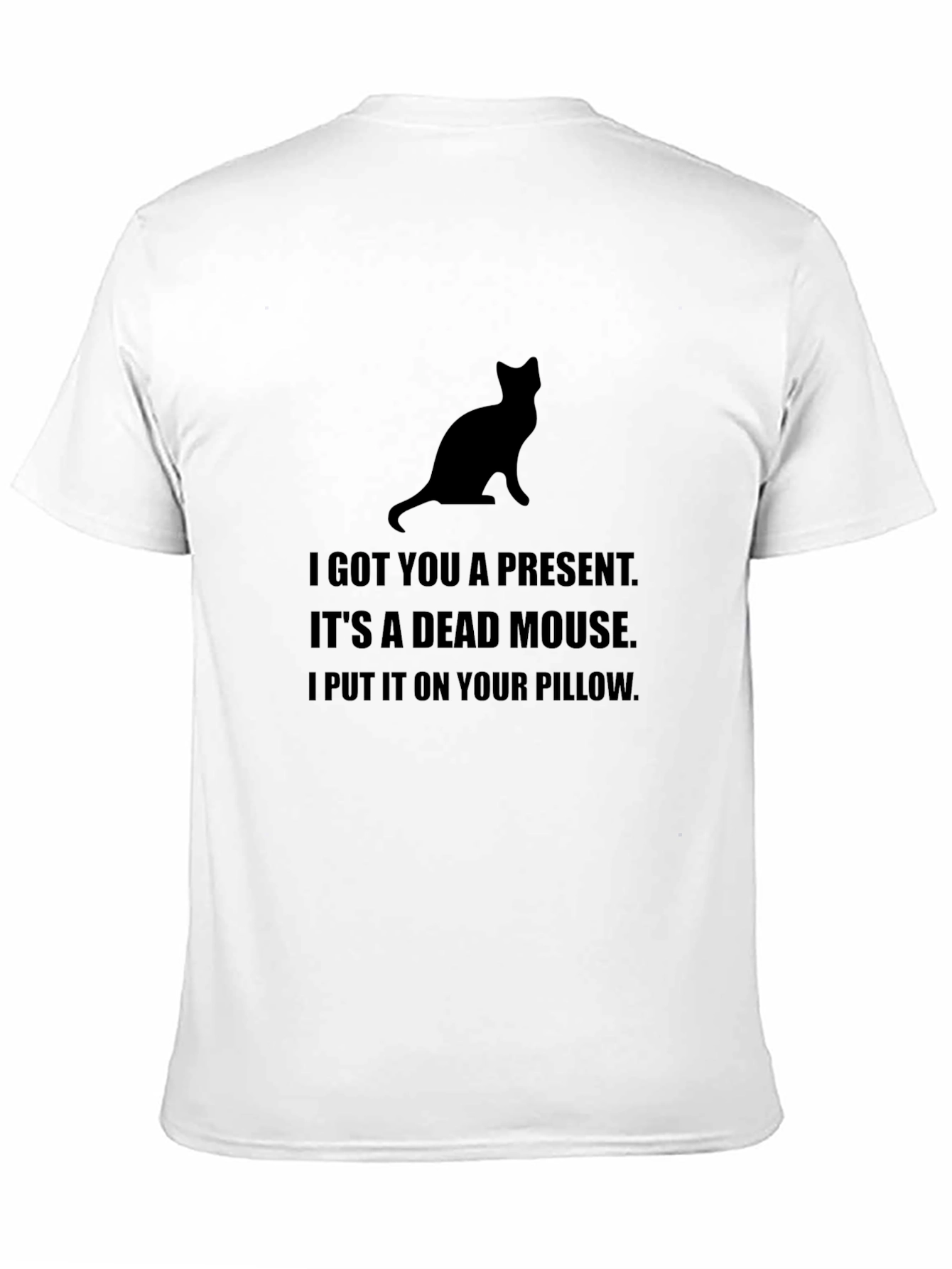 Funny Cat Lover T-Shirt - Dead Mouse Gift