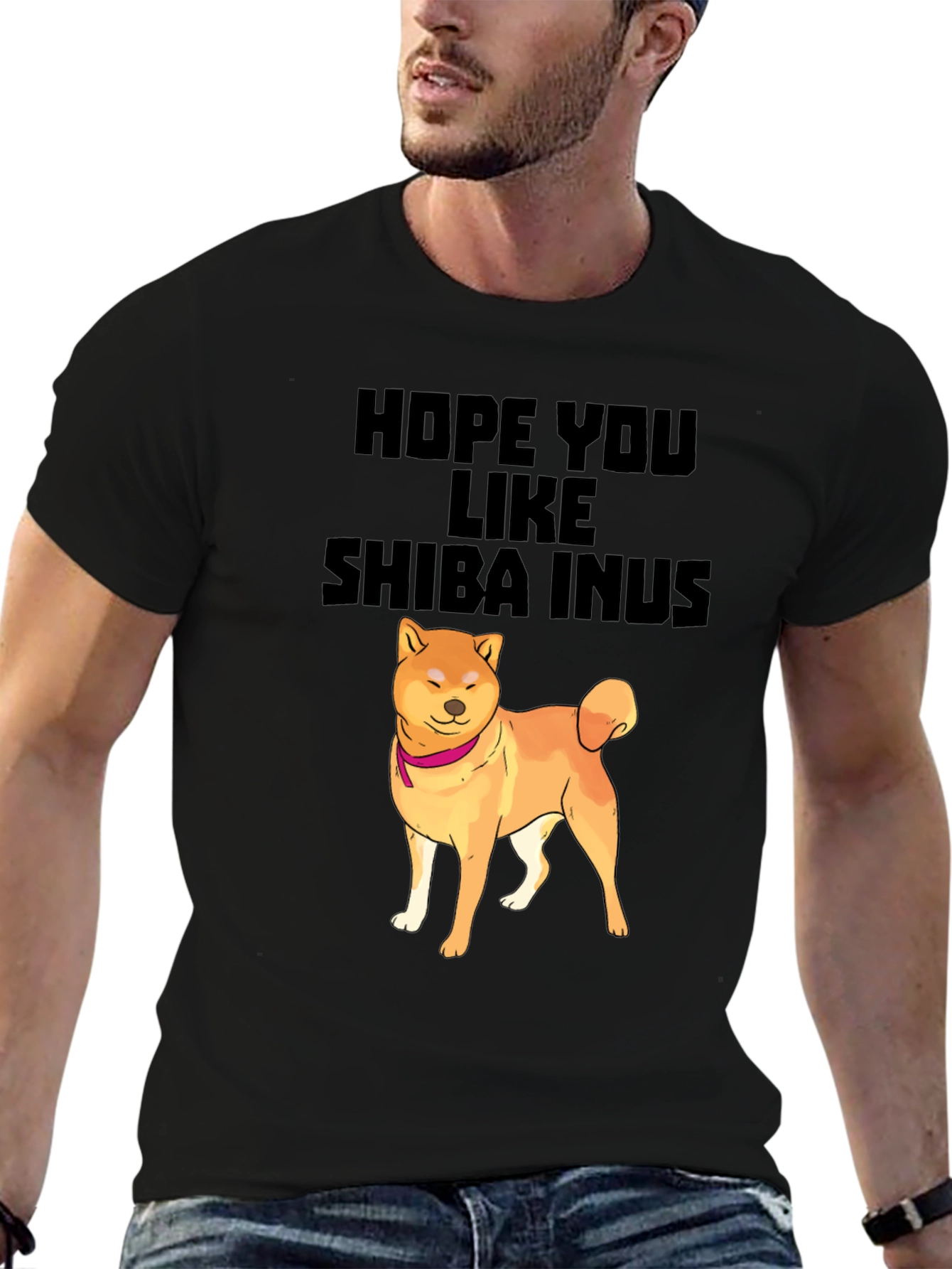 Hope You Like Shiba Inus T-Shirt Dog Lover Tee