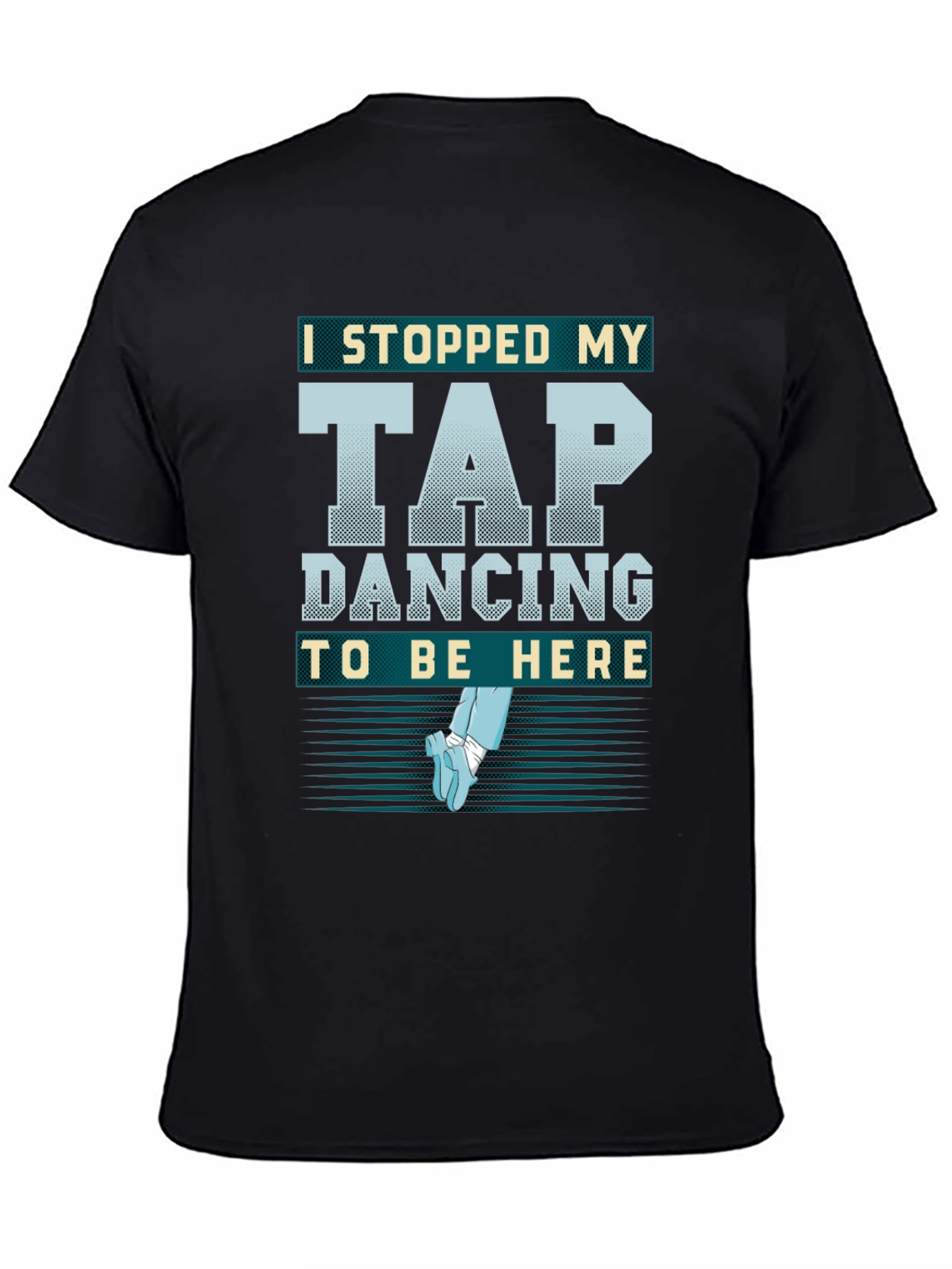Tap Dancing Graphic T-Shirt - Dance Lover Apparel