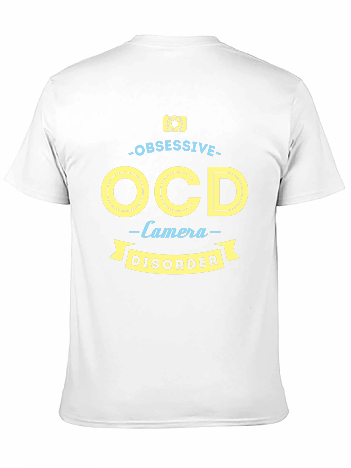 Obsessive Camera Disorder T-Shirt - Funny Photography Tee