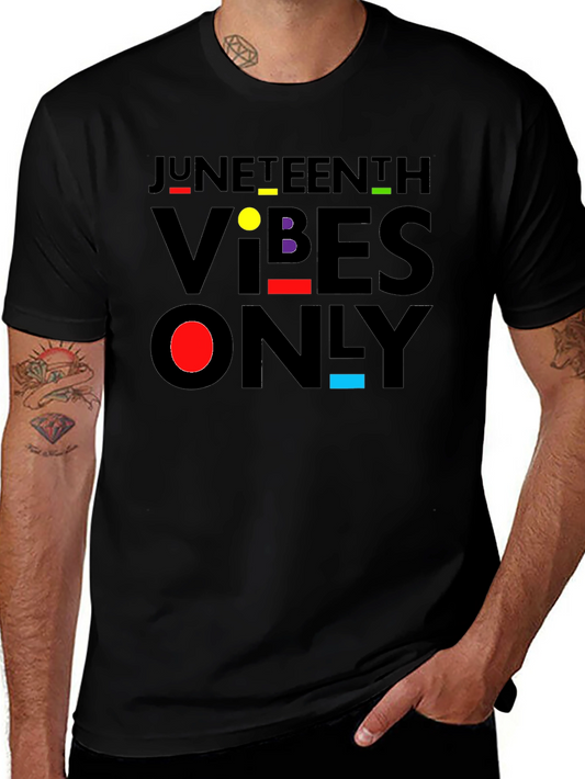 Juneteenth Vibes Only Black T-Shirt