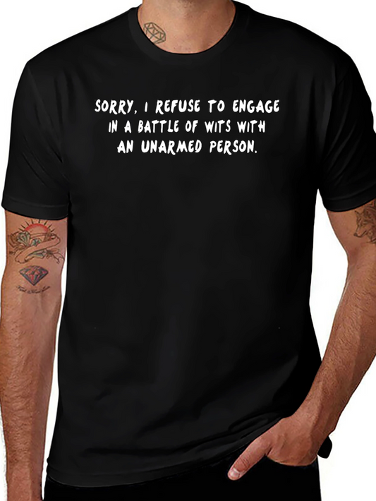 Funny Sarcastic T-Shirt: Battle of Wits
