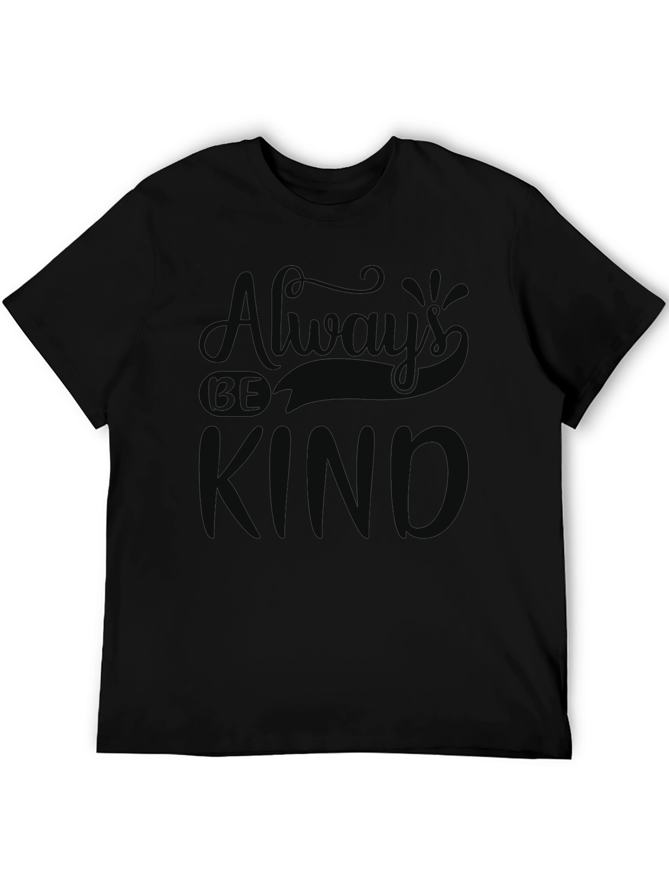 Always Be Kind Graphic Tee - Soft Black T-Shirt